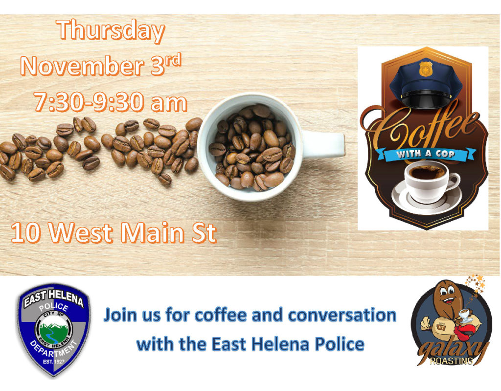 East Helena Coffee with a Cop Visit Helena, Montana